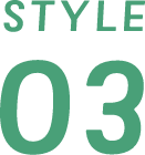 STYLE 03